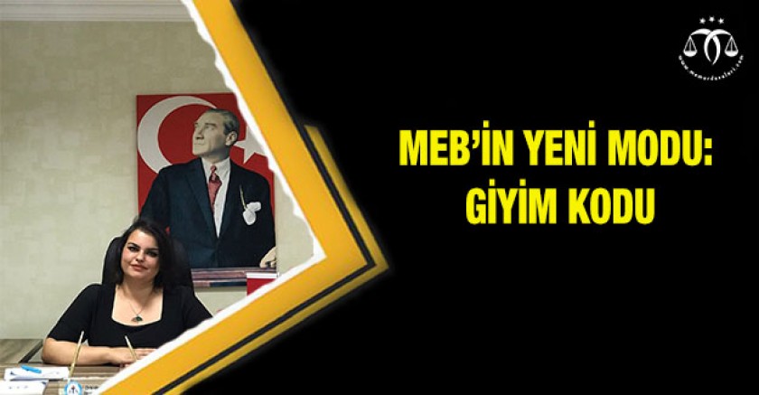 MEB'in Yeni Modu: Giyim kodu