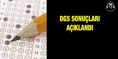 DGS Sonuçları Açıklandı