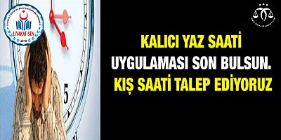 Kış saati Talep Ediyoruz