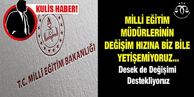 Milli Eğitim Müdürlerinde Büyük Değişim