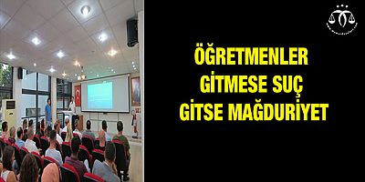 ?retmenler Gitmese Su Gitse Ma?duriyet