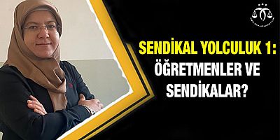 Öğretmenler ve Sendikalar