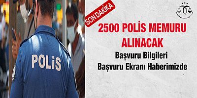 Polis Alımı Yapılacak