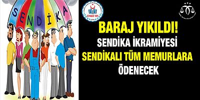 Sendika İkramiyesi Sendikalı Tüm Memurlara Ödenecek