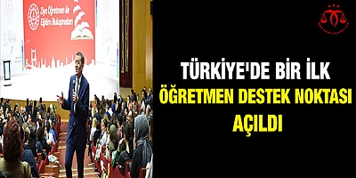 Türkiye'de ilk öğretmen destek noktası açıldı
