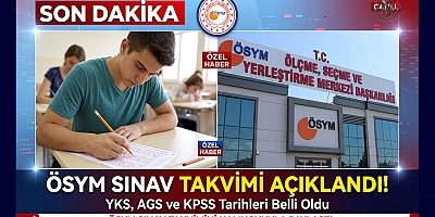 YKS, AGS ve KPSS Tarihleri Belli Oldu!