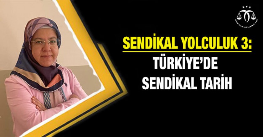 Türkiye'nin Sendikal Tarihi 1